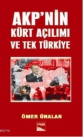 AKP'nin Krt Aılımı ve Tek Trkiye