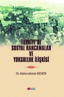 Trkiye'de Sosyal Harcamalar Ve Yoksulluk İlişkisi