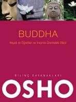 Buddha - Hayat ve retileri ve nsanlk zerindeki Etkisi