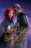 Karmaşık Bağlar (Ciltli) Karmaşık Bağlar (Ciltli)