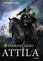 Tanrının Kılıcı Attila Tanrının Kılıcı Attila