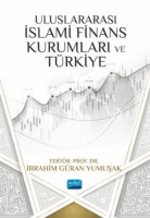 Uluslararas slami Finans Kurumlar ve Trkiye