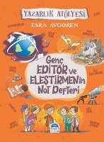 Genç Editör ve Eleştirmenin Not Defteri Genç Editör ve Eleştirmenin Not Defteri