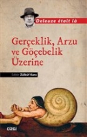 Gereklik, Arzu ve Gebelik zerine (Deleuze tait l)