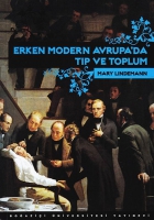 Erken Modern Avrupada Tıp ve Toplum