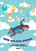 Hoş Geldin Bebek Hoş Geldin Bebek