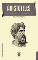 Aristoteles Hayat, Bilimsel ve Felsefi Faaliyeti