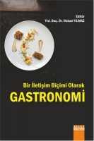 Bir İletişim Biimi Olarak Gastronomi