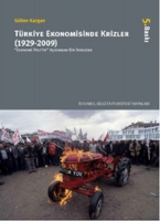Trkiye Ekonomisinde Krizler (1929-2009)