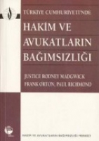 Trkiye Cumhuriyeti'nde Hakim ve Avukatların Bağımsızlığı