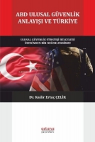 ABD Ulusal Gvenlik Anlayışı ve Trkiye