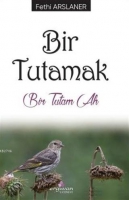 Bir Tutamak Bir Tutamak