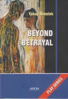 Beyond Betrayal Beyond Betrayal
