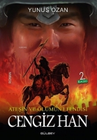 Cengiz Han;Ateş Ve Ölümün Efendisi Cengiz Han;Ateş Ve Ölümün Efendisi