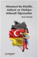 Almanya'da Kimlik Aidiyet ve Trkiye Kkenli ğrenciler