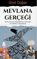 Mevlana Gerçeği Mevlana Gerçeği