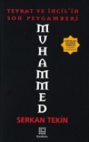 Tevrat Ve İncilin Son Peygamberi Muhammed
