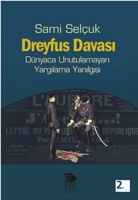 Dreyfus Davası - Dnyaca Unutulamayan Yargılama Yanılgısı