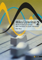 Miks Üzerine 2 Miks Üzerine 2