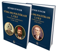 Trk Dış Politikası 1. Cilt Osmanlı'dan Cumhuriyet'e (1789-1920) - Trk Dış Politikası