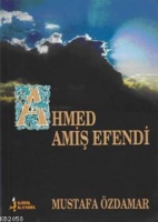 Ahmed Amiş