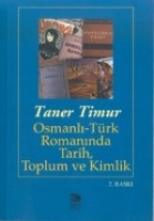 Osmanlı - Trk Romanında Tarih Toplum ve Kimlik
