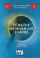 Trkiye Demokrasi Tarihi;Siyasi Tarihimiz