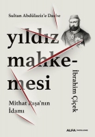 Sultan Abdlaziz'e Darbe Yldz Mahkemesi