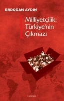 Milliyetilik: Trkiye'nin kmaz