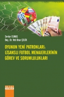 Oyunun Yeni Patronları: Lisanslı Futbol Menajerlerinin Grev Ve Sorumlulukları