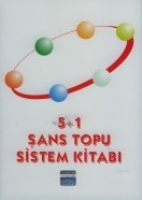 5+1 Şans Topu Sistem Kitabı 5+1 Şans Topu Sistem Kitabı