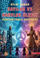 Sayılar ve Harfler Ülkesi;Karşılaştırmalı Maceralar Sayılar ve Harfler Ülkesi;Karşılaştırmalı Maceralar