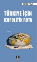 Trkiye İin Jeopolitik Rota