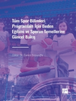 Tm Spor Bilimleri Programları İin Beden Eğitimi ve Sporun Temellerine Gncel Bakışv