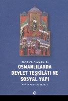 XIV-XVII. Yzyıllarda Osmanlılarda Devlet Teşkiltı ve Sosyal Yapı