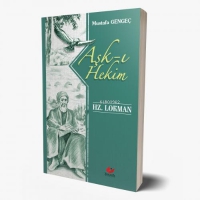 Aşk-ı Hekim Hz. Lokman Aşk-ı Hekim Hz. Lokman