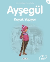 Ayegl Kayak Yapyor