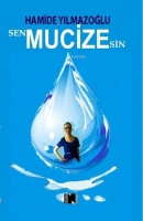 Sen Mucizesin Sen Mucizesin