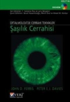 Oftalmolojide Cerrahi Teknikler; Şaşılık Cerrahisi
