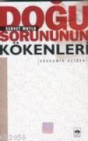 Doğu Sorununun Kökenleri Ekonomik Açıdan Doğu Sorununun Kökenleri Ekonomik Açıdan