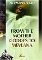 The Mother Goddes to Mevlana / Ciltli