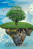 Gezegen Ağaçtan Suya Gezegen Ağaçtan Suya