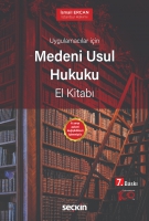 Uygulamacılar için Medeni Usul Hukuku El Kitabı Uygulamacılar için Medeni Usul Hukuku El Kitabı