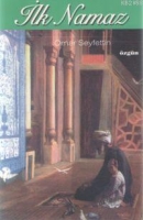 İlk Namaz İlk Namaz