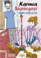 Karınca Süpürgesi Karınca Süpürgesi
