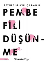 Pembe Fili Düşünme Pembe Fili Düşünme