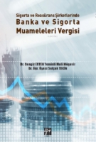 Sigorta ve Reasürans Şirketlerinde Banka ve Sigorta Muameleleri Vergisi Sigorta ve Reasürans Şirketlerinde Banka ve Sigorta Muameleleri Vergisi