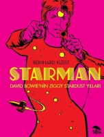 Starman - David Bowie'nin Ziggy Stardust Yllar