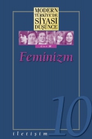 Modern Trkiyede Siyasi Dnce Cilt 10 - Feminizm (Ciltli)