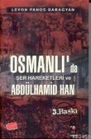 Osmanlı'da Şer Hareketleri ve II. Abdlhamid Han